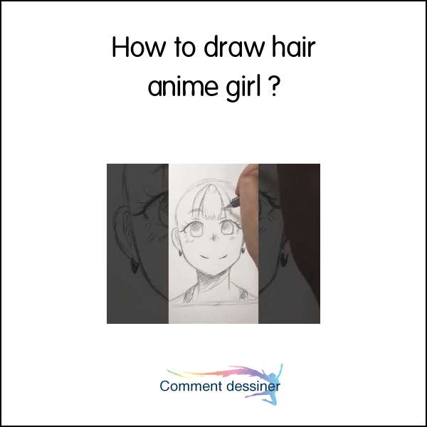 How to draw hair anime girl